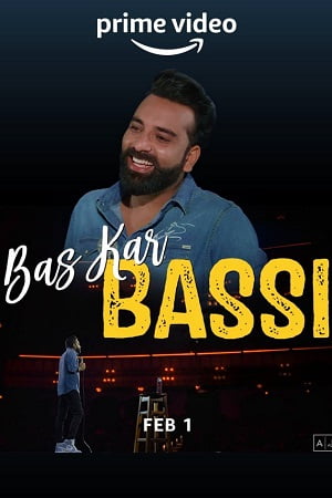 Anubhav Singh Bassi Bas Kar Bassi (2023) Hindi Stand Up