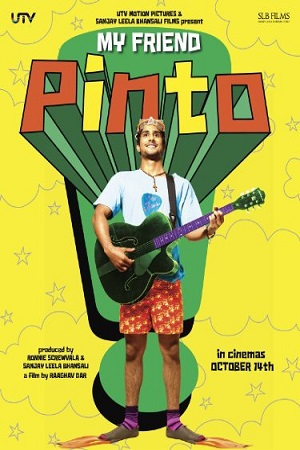 My Friend Pinto (2011) Hindi Movie